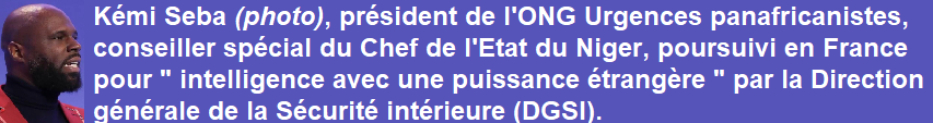 Kmi SEBA poursuivi pour " intelligence avec une puissance trangre " (DGSI)