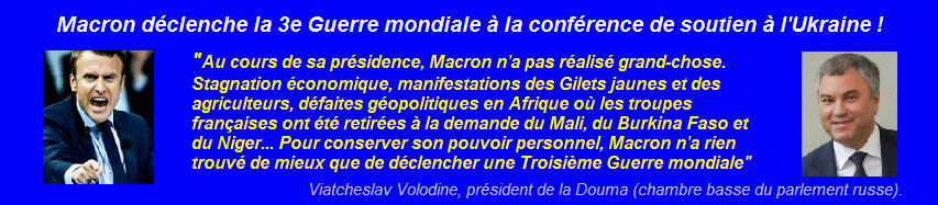 Macron dclenche la 3e Guerre mondiale  la confrence de soutien  l'ukraine, Paris, 26 fvrier 2024