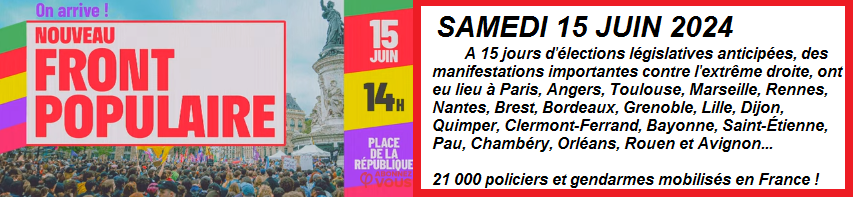 Marche contre l'extrme droite et pour le nouveau front populaire 15 juin 2024