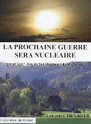 La guerre nucl�aire qui arrive par G�rard Chevrier