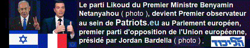 Le parti Likoud du Premier Ministre Benyamin Netanyahou ( photo ), devient Premier observateur au sein de Patriots.eu